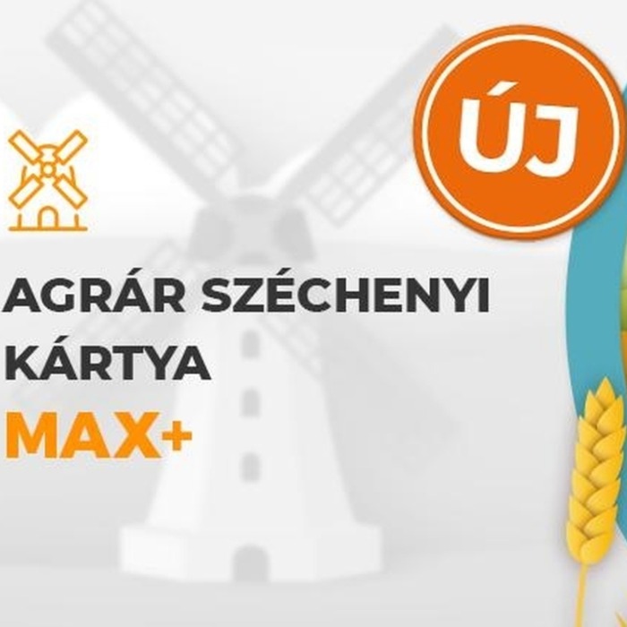 5%-os kamat mellett elérhető az új Agrár Széchenyi Kártya MAX+