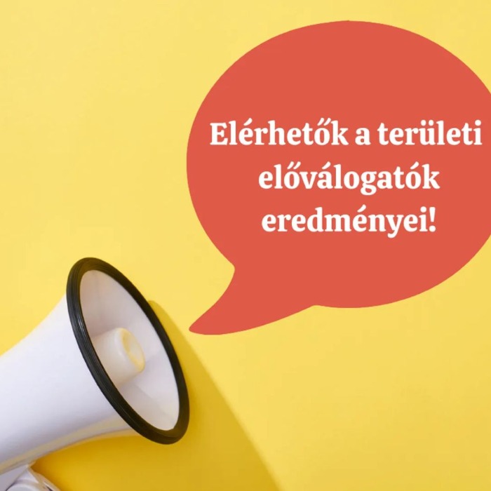 Elérhetőek a szakmai területi előválogató eredményei