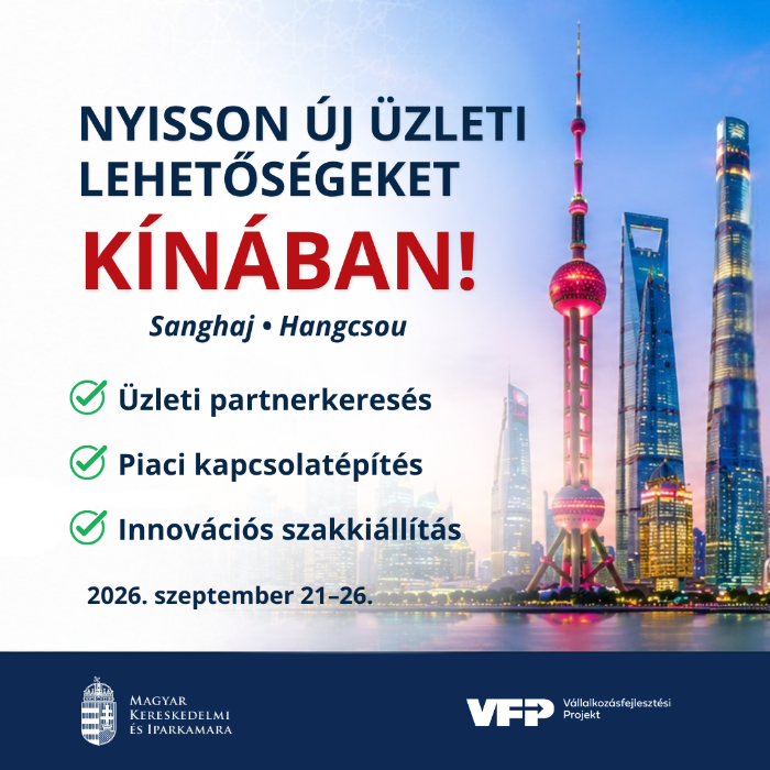 Üzleti delegáció Kínába a GLOBAL DIGITAL TRADE EXPO meglátogatásával (Hangcsou) – Sanghaj, Hangcsou, Kína – 2026. 09. 21-26.